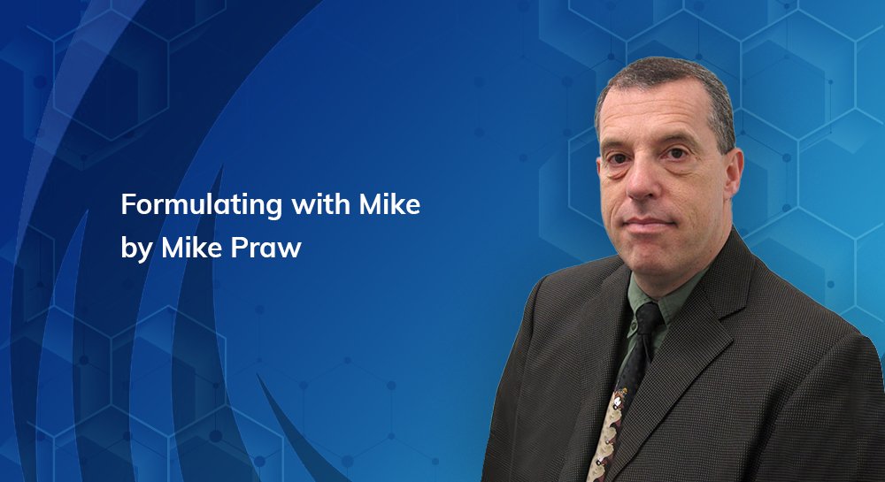 Formulating with Mike by Mike Praw